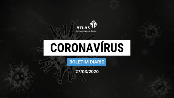 Atlas vs coronavírus - boletim diário - 27/03/2020