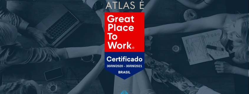 ATLAS - Inteligência para Gestão e Contabilidade, localizada em Limeira/SP, é Certificada Greate Place To Work - GPTW