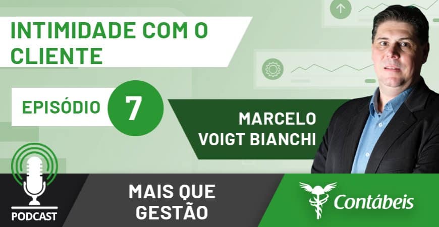No episódio 7 do podcast Mais Que Gestão, nosso CEO, Marcelo Voigt Bianchi, fala sobre mais uma estratégia de competição: a de Intimidade Com o Cliente. – ATLAS Contabilidade