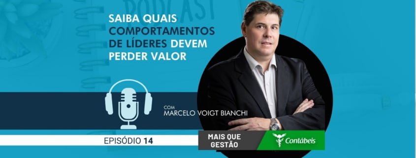 Quer saber quais comportamentos de líderes devem perder valor? Confira agora mesmo o episódio 14 do podcast mais que gestão. – atlas contabilidade