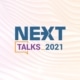 Next talks 2021 - série de lives para médias empresas