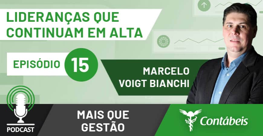 Podcast - lideranças que vão continuar em alta