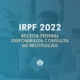 IRPF 2022: Restituição